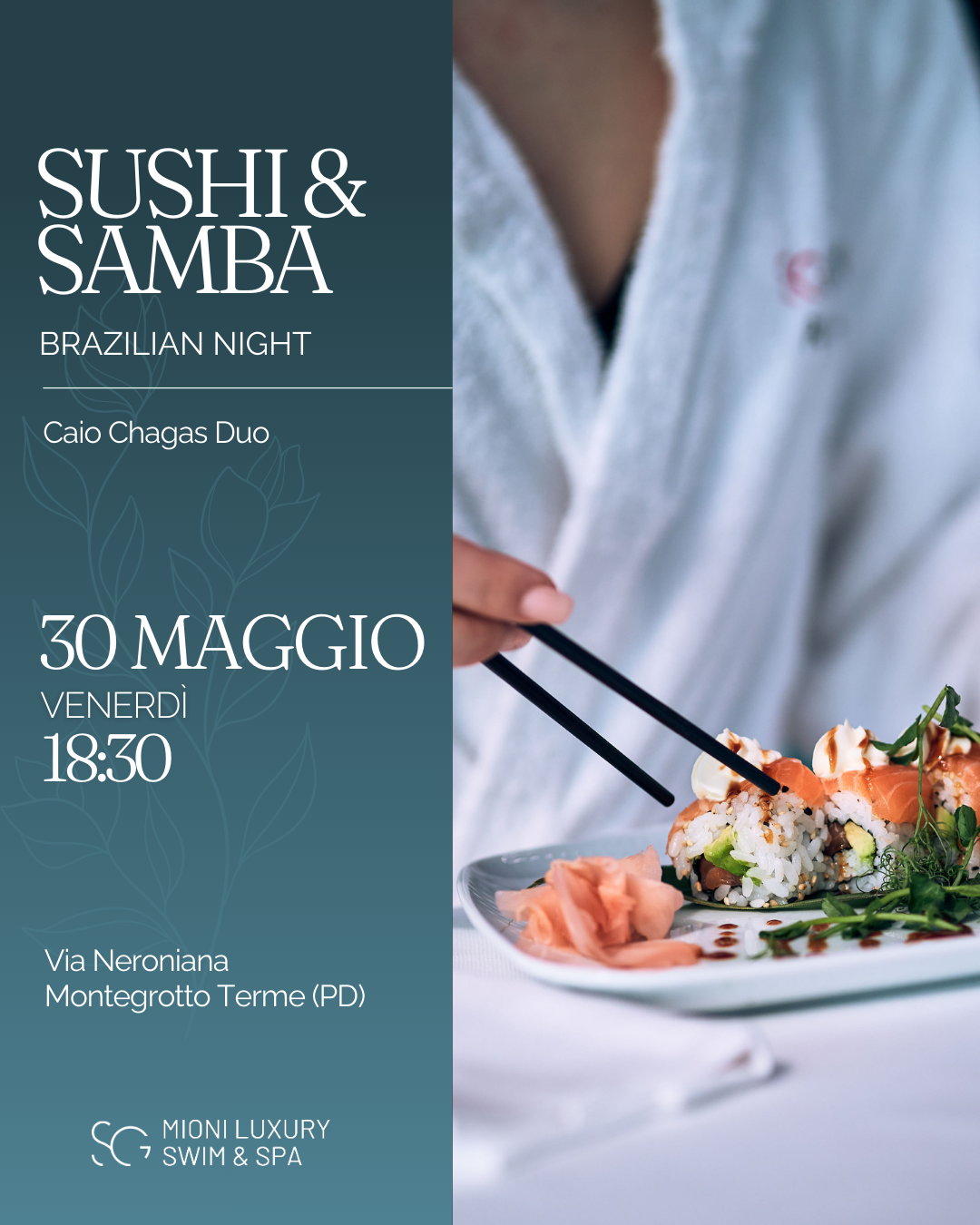 30 Maggio: Sushi & Samba