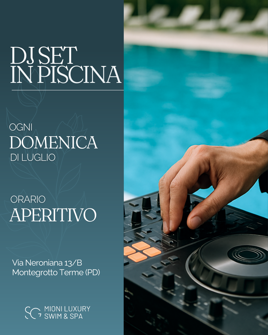 Dj Set in piscina al Mioni Luxury Swim & Spa