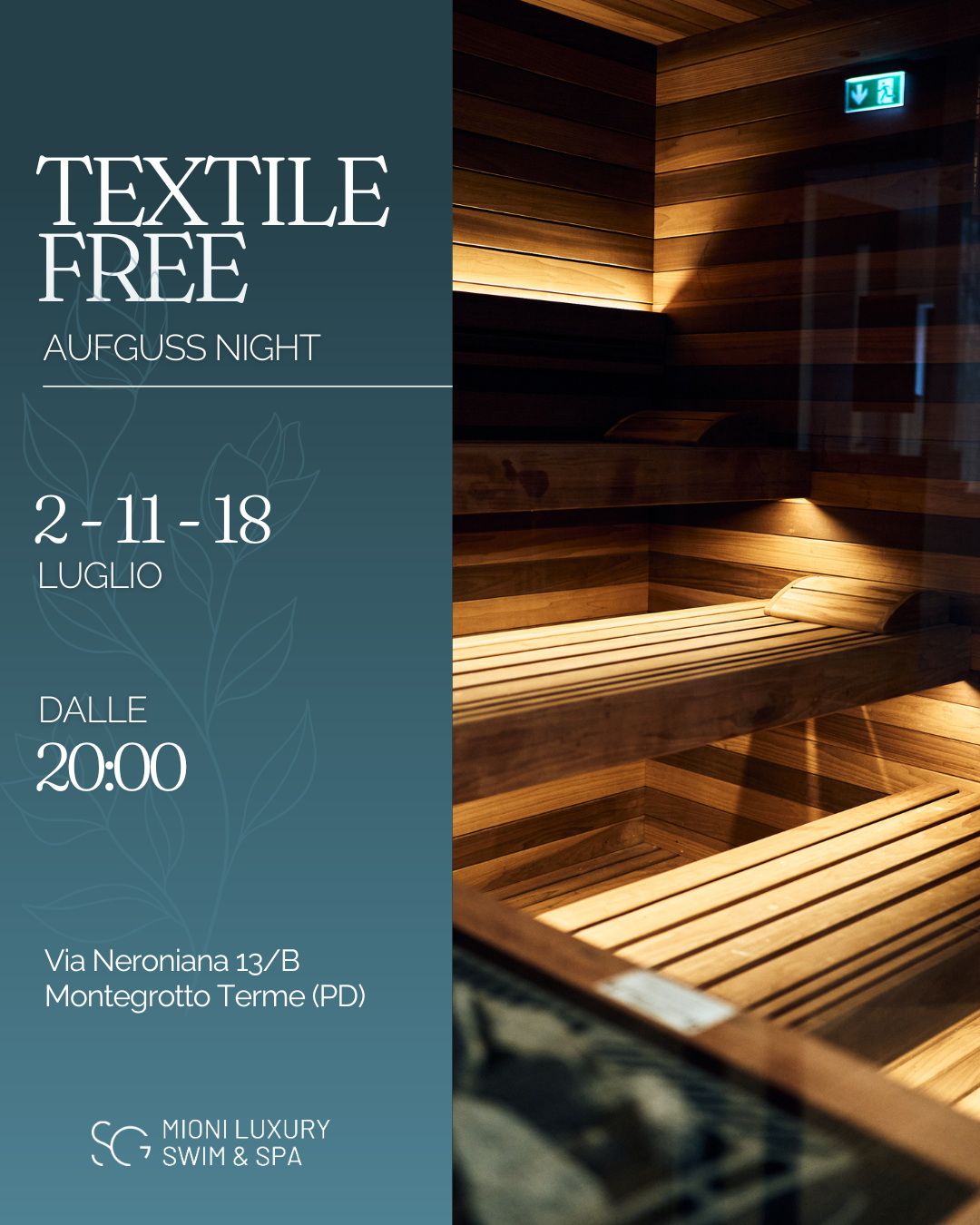 Textile Free Aufguss Night al Mioni Luxury Swim & Spa
