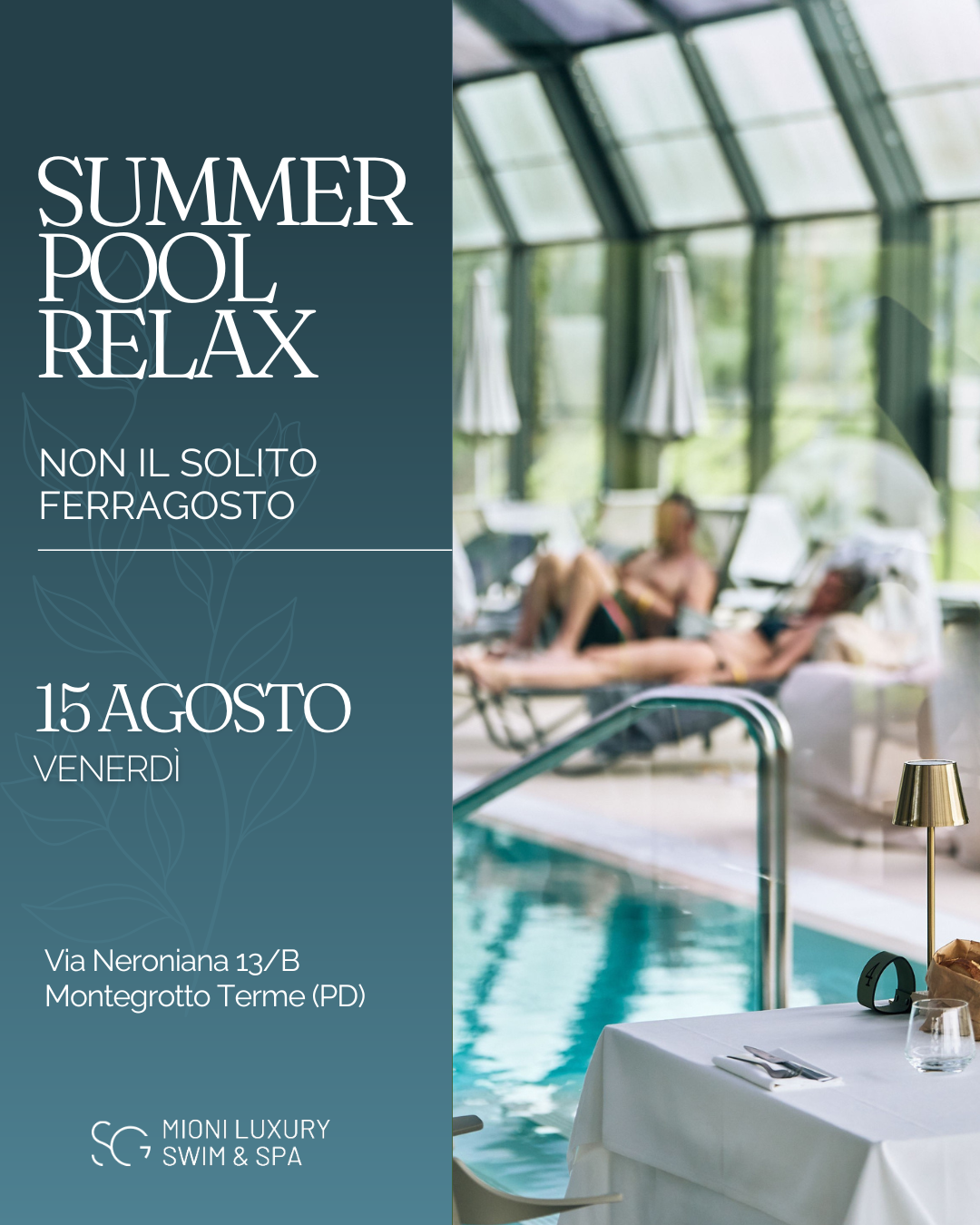 Ferragosto – Summer Pool Relax: Non il solito Ferragosto