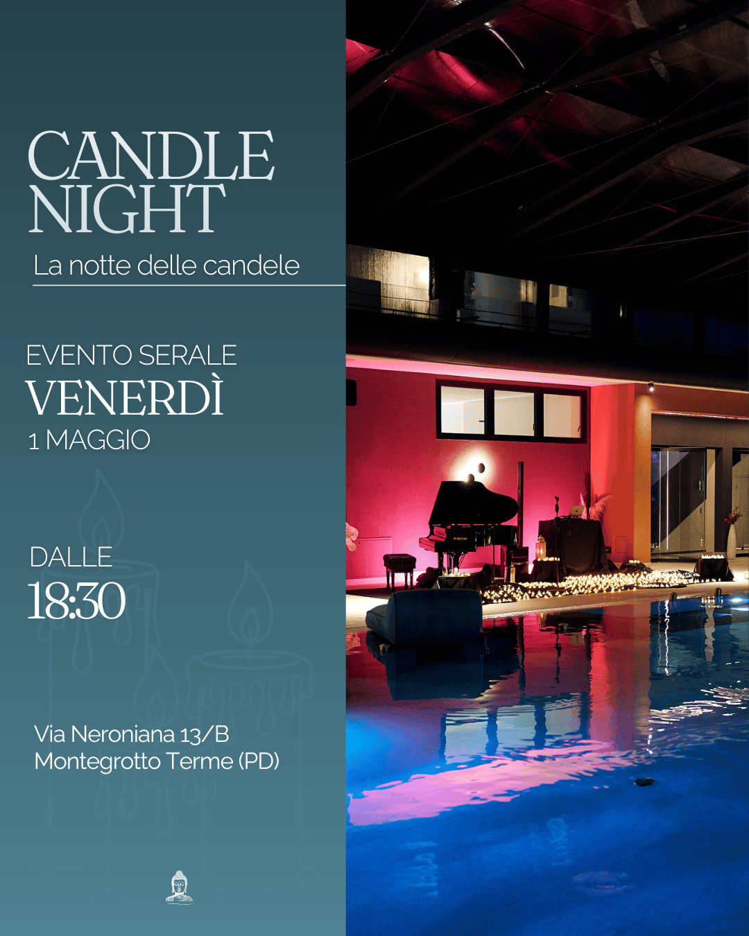 1 maggio – Terme & Candle Night: il terzo appuntamento con la notte delle candele